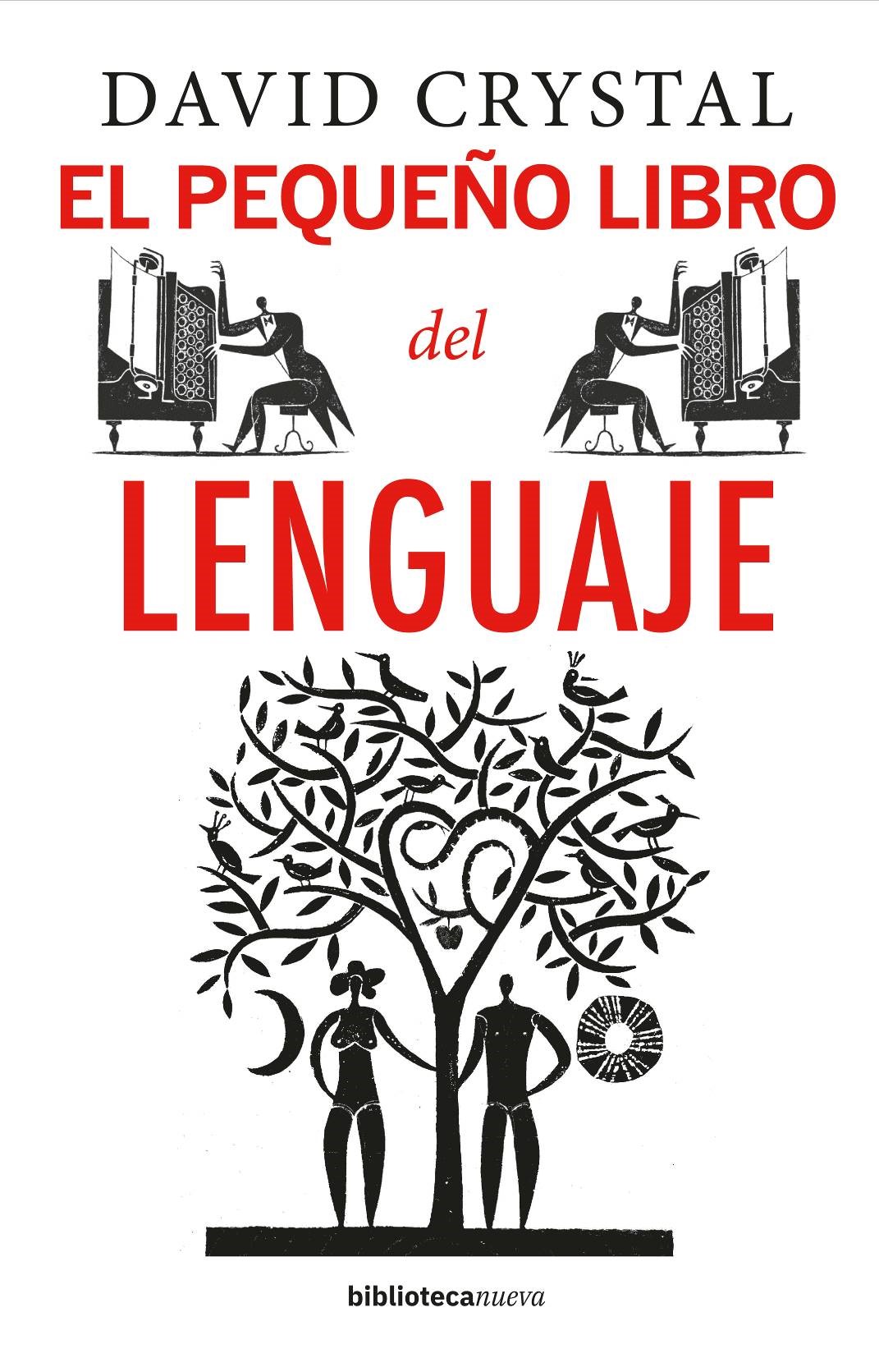 Portada del Libro El Pequeño Libro Del Lenguaje de David Crystal - 9788417893576
