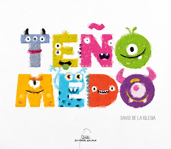 Portada del Libro Teño Medo de David De La Iglesias - 9788491514497