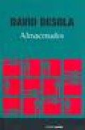 Portada del Libro Almacenados de David Desola - 9788480487221