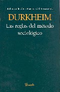 Portada del Libro Las Reglas Del Metodo Sociologico de David Emile Durkheim - 9789500394932