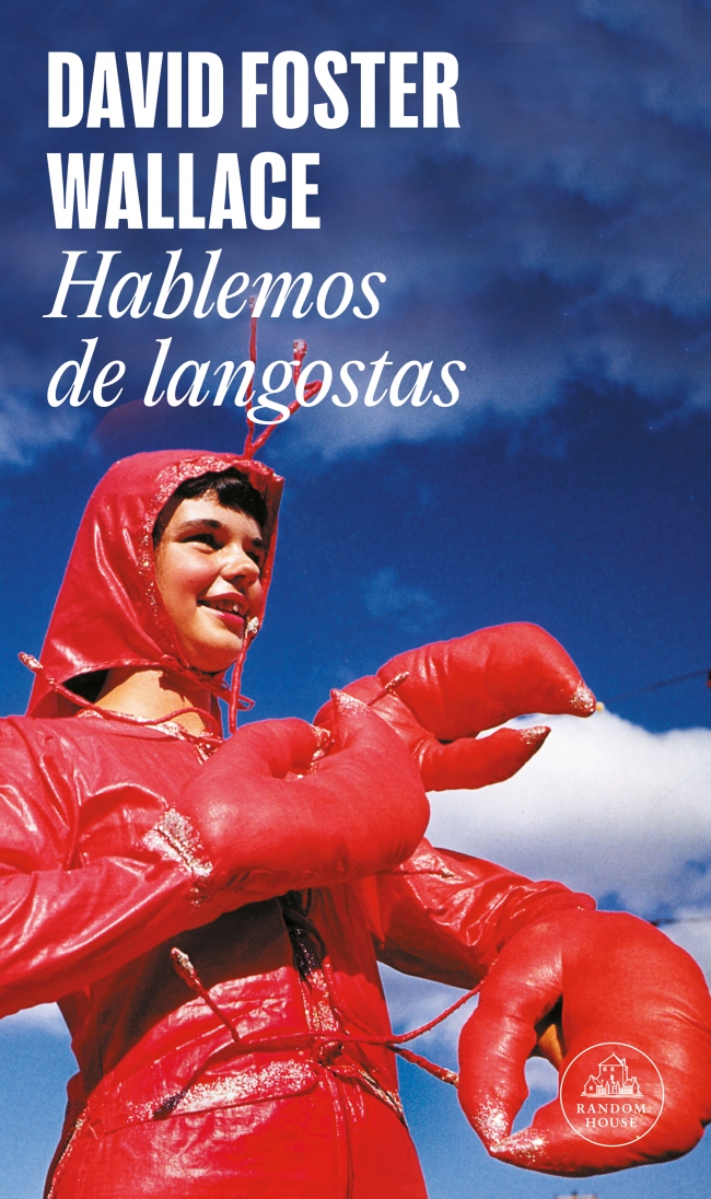 Portada del Libro Hablemos De Langostas de David Foster Wallace - 9788439720638