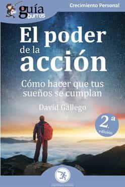 Portada del Libro Guiaburros: El Poder De La Acción de David Gallego - 9788418121142