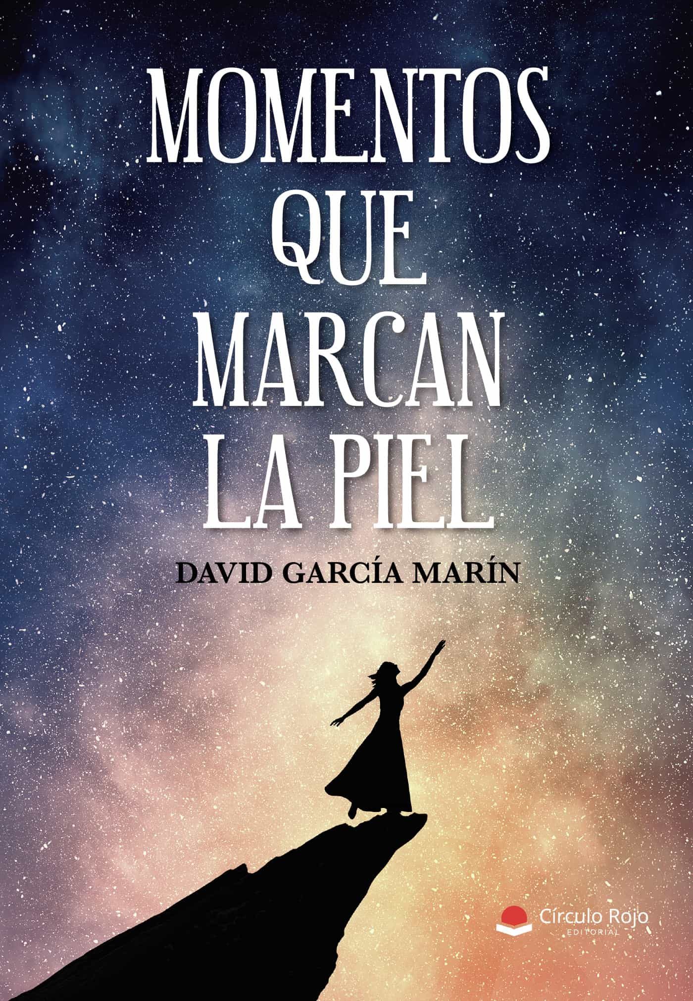 Portada del Libro Momentos Que Marcan La Piel de David Garcia Marin - 9788413381275