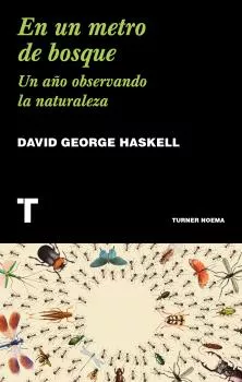 Portada del Libro En Un Metro De Bosque de David George Haskell - 9788417866211