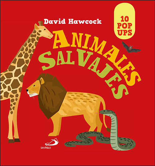 Portada del Libro Animales Salvajes : 10 Pop Ups de David Hawcock - 9788428557665