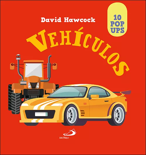 Portada del Libro Vehiculos: 10 Pop Ups de David Hawcock - 9788428557672