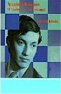 Portada del Libro Anatoli Karpov. El Camino De Una Voluntad de David Llada - 9788498270600