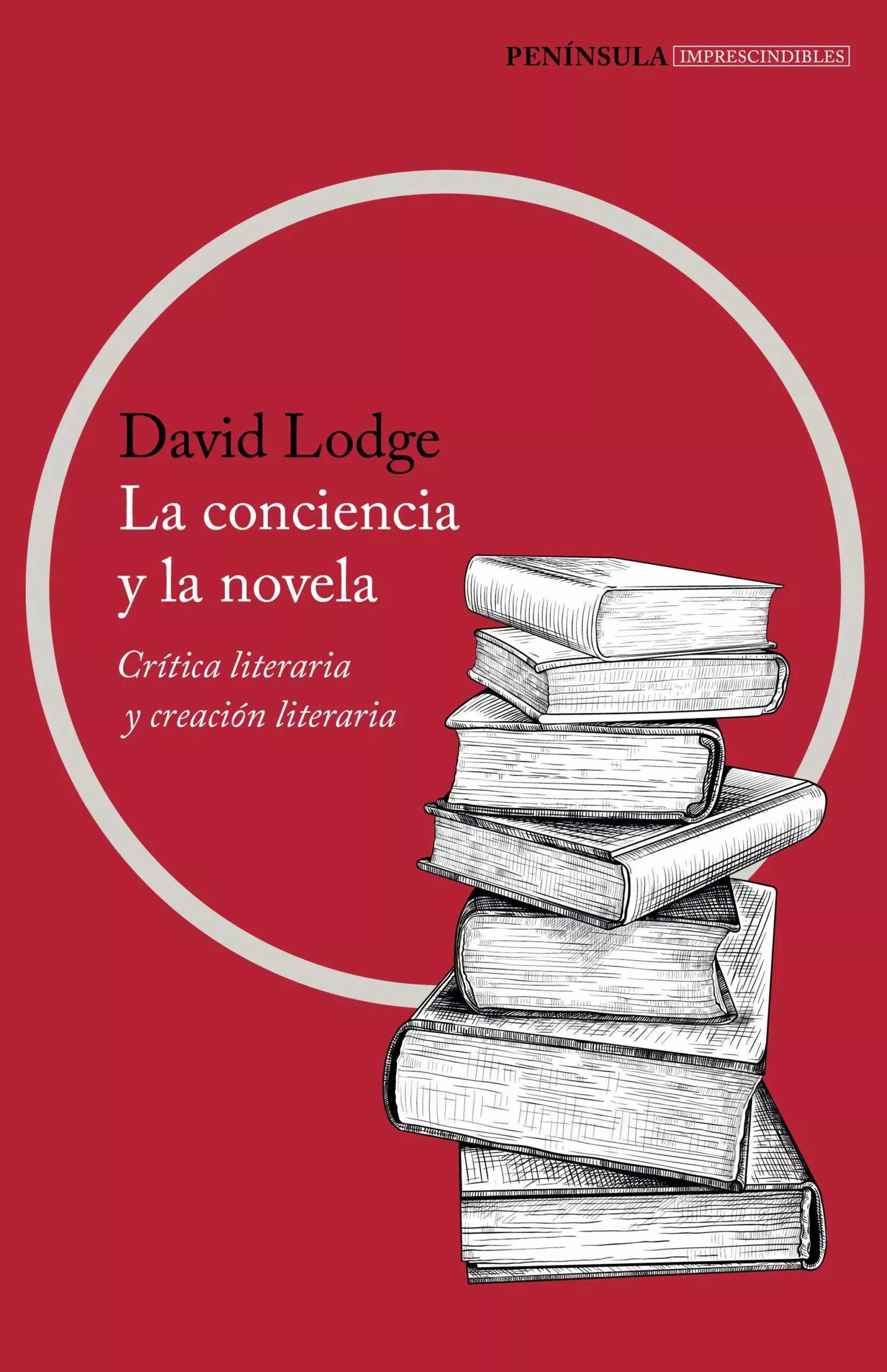 Portada del Libro La Conciencia Y La Novela de David Lodge - 9788499428895