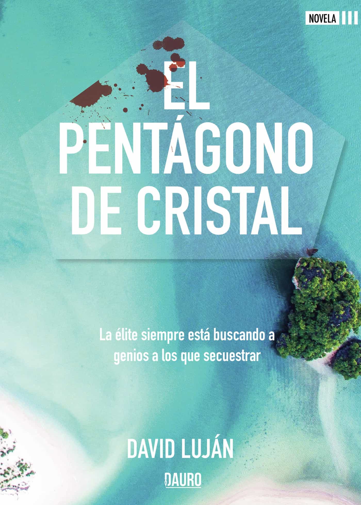 Portada del Libro El Pentágono De Cristal de David Lujan - 9788418183195