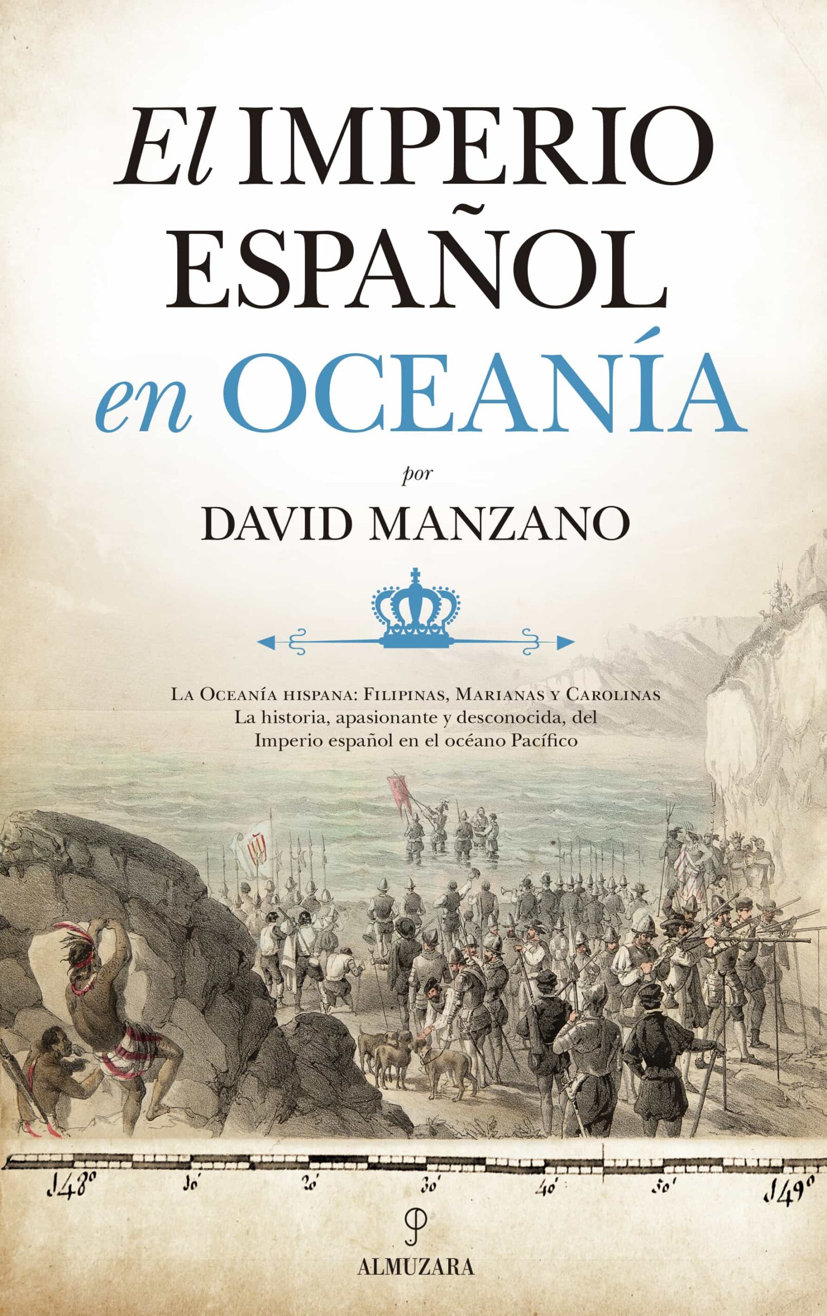 Portada del Libro El Imperio Español En Oceanía de David Manzano Cosano - 9788418089145