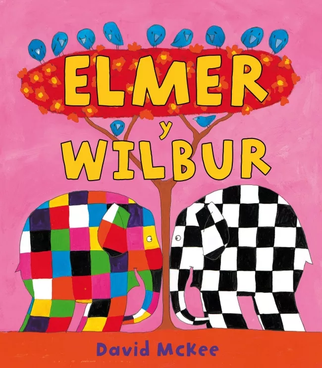 Portada del Libro Elmer Y Wilbur de David Mckee - 9788448823306