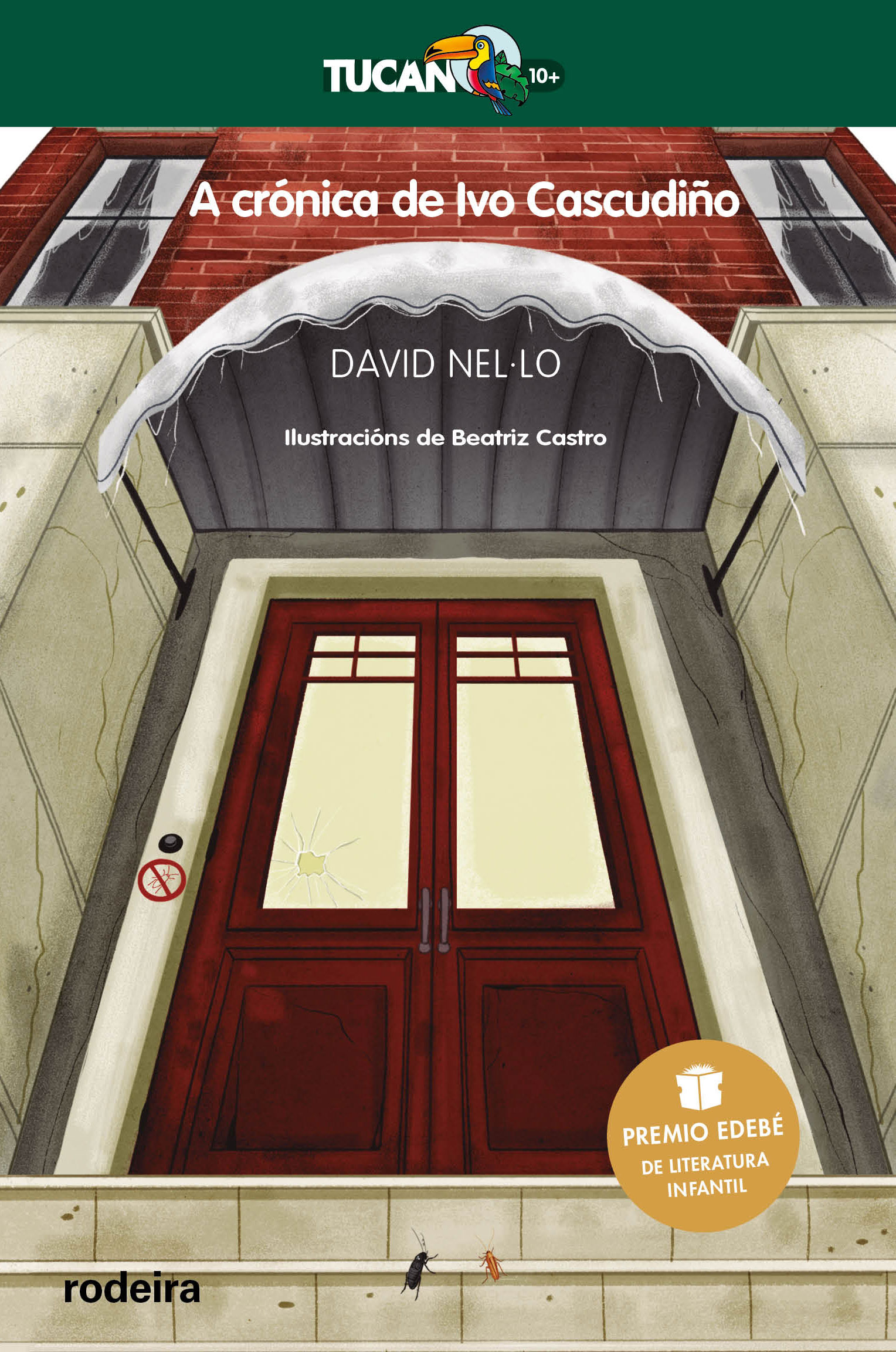 Portada del Libro A Crónica De Ivo Cascudiño: Premio Edebé De Literatura Infantil 2 020 de David Nel Lo - 9788483496459