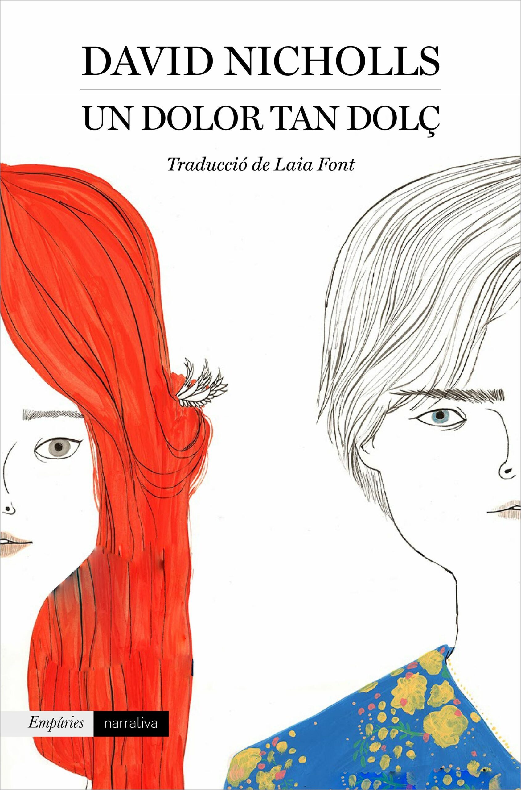 Portada del Libro Un Dolor Tan Dolç de David Nicholls - 9788417879327