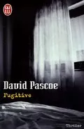 Portada del Libro Fugitive de David Pascoe - 9782290349748
