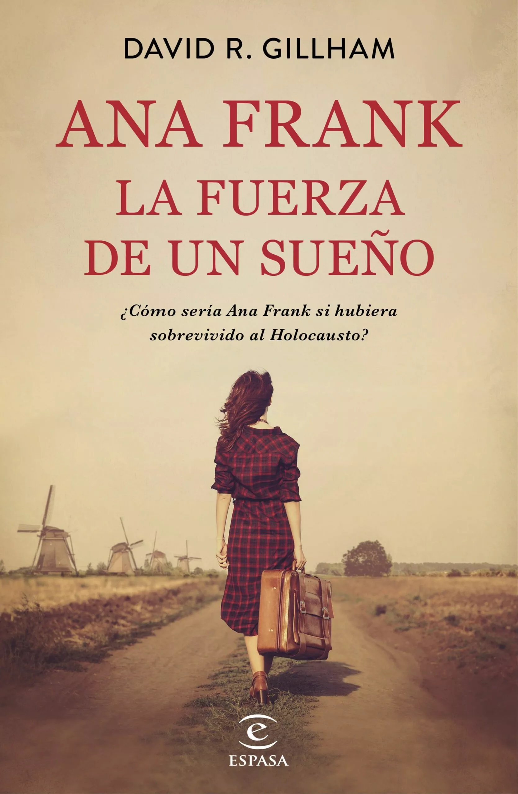 Portada del Libro (Pe) Ana Frank. La Fuerza De Un Sueño de David R Gillham - 9788467058413