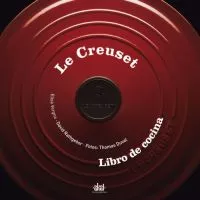 Portada del Libro Le Creuset: Libro De Cocina de David Rathgeber - 9788446024170