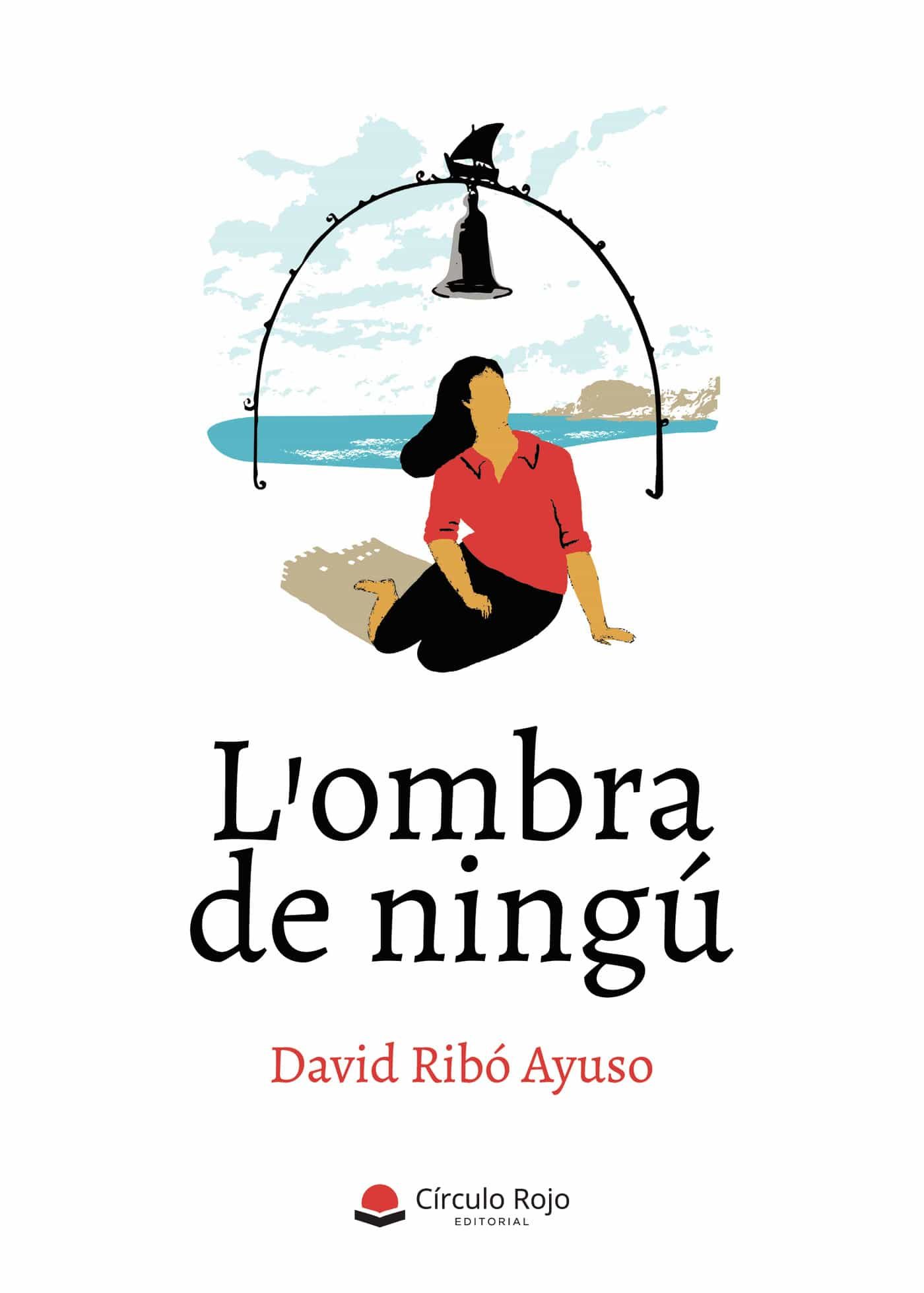 Portada del Libro L Ombra De Ningú de David Ribo Ayuso - 9788413389257