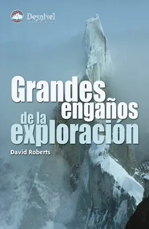 Portada del Libro Grandes Engaños De La Exploracion de David Roberts - 9788496192829