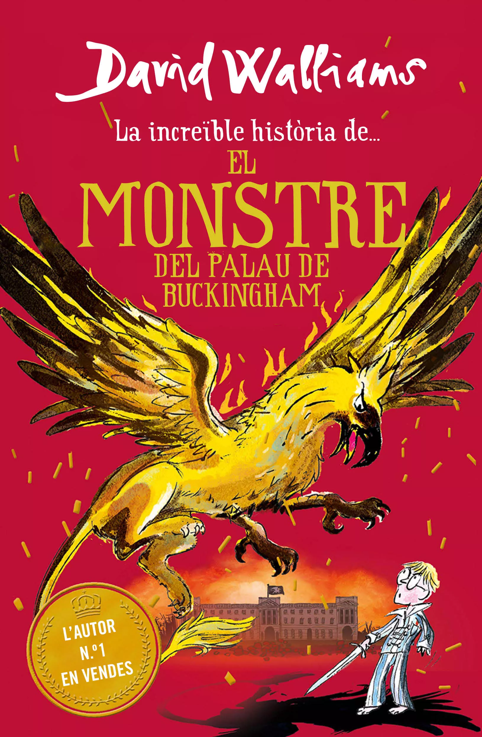 Portada del Libro El Monstre Del Buckingham Palace de David Walliams - 9788417922979