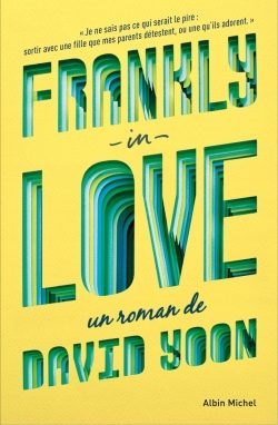 Portada del Libro Frankly In Love de David Yoon - 9782226438973