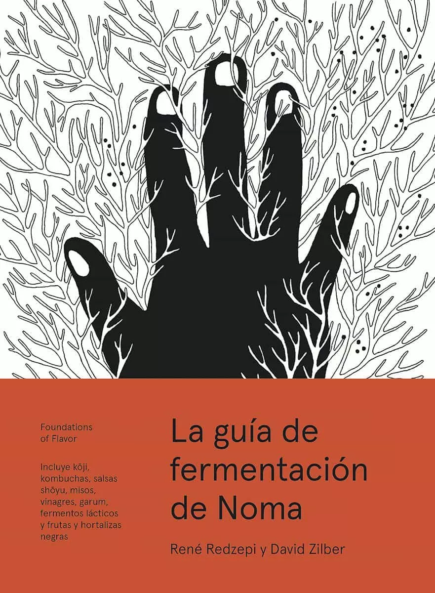 Portada del Libro La Guía De Fermentación De Noma de David Zilber - 9788415887355