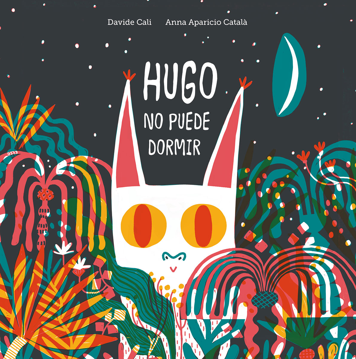 Portada del Libro Hugo No Puede Dormir de Davide Cali - 9788418133053