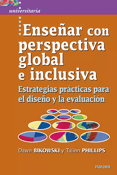 Portada del Libro Enseñar Con Perspectiva Global E Inclusiva de Dawn Bikowski - 9788427726703