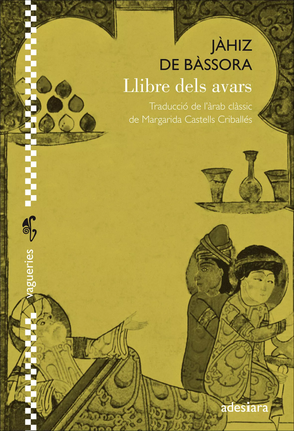 Portada del Libro Llibre Dels Avars de De Jahiz Bassora - 9788416948376