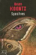Portada del Libro Spectres de Dean Koontz - 9782265078758