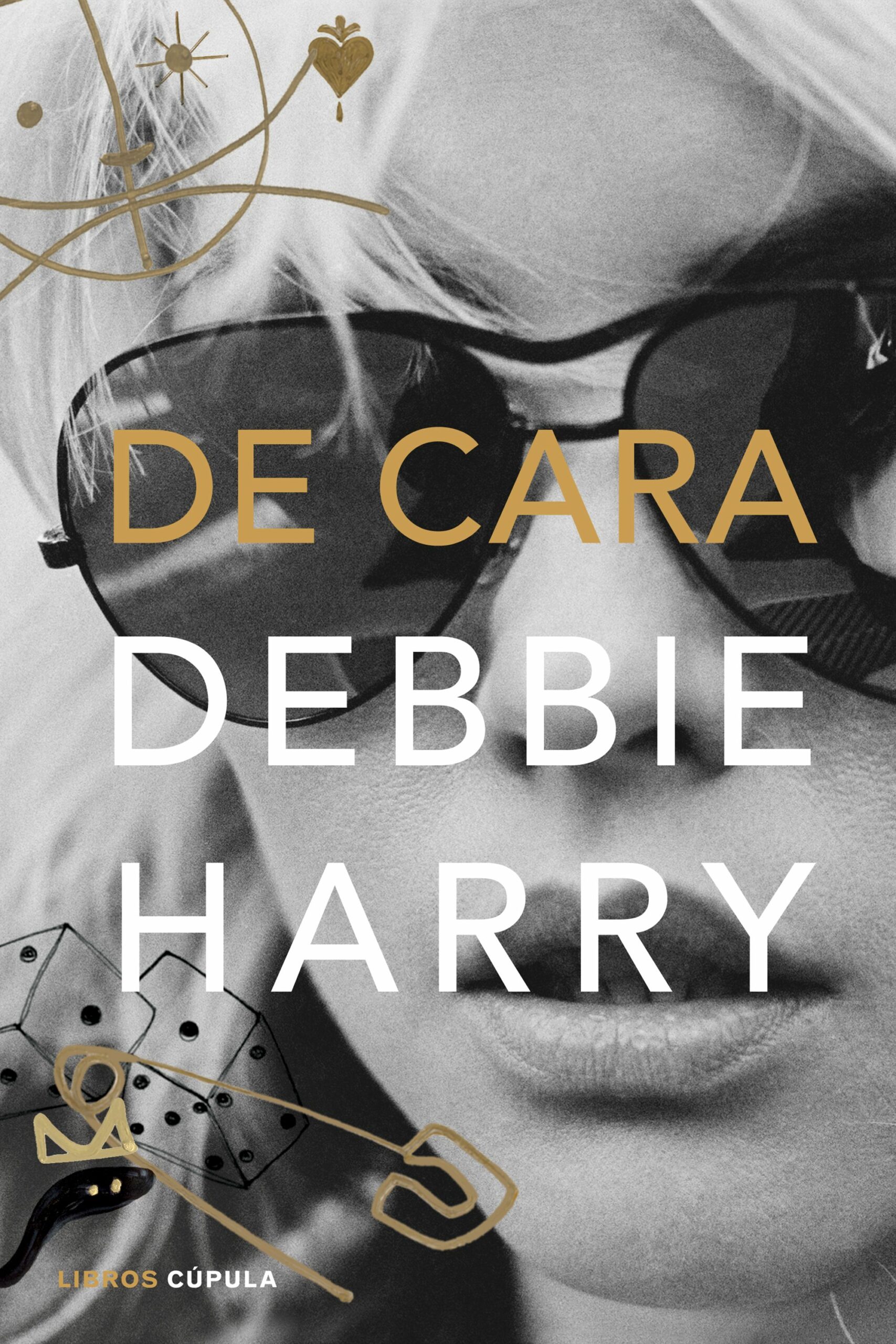 Portada del Libro De Cara de Debbie Harry - 9788448026684