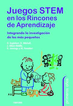 Portada del Libro Juegos Stem En Los Rincones De Aprendizaje: Integrando La Investigacio de Debby Mitchell - 9788427727175