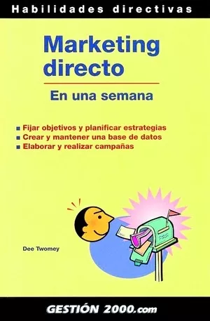 Portada del Libro Marketing Directo En Una Semana de Dee Twomey - 9788480889865
