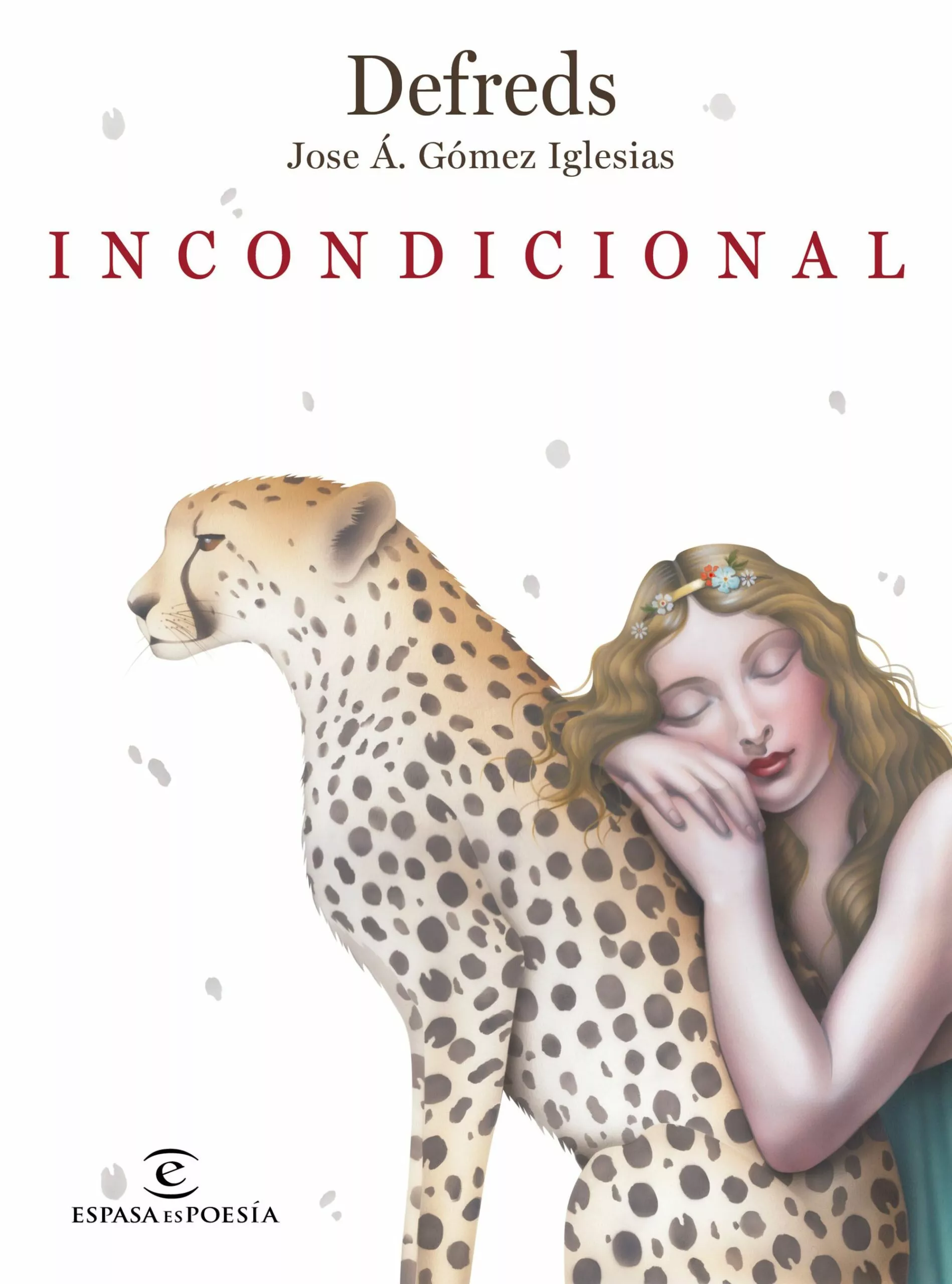 Portada del Libro Incondicional de Defreds Jose. A. Gomez Iglesias - 9788467056716