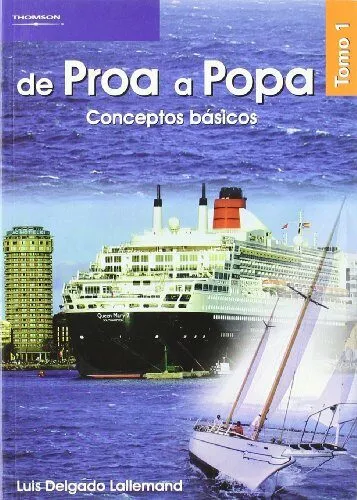 Portada del Libro De Proa A Popa (Vol. I: Conceptos Basicos) de Delgado - 9788497323994