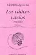 Portada del Libro Los Calices Vacios de Delmira Agustini - 9788475178547