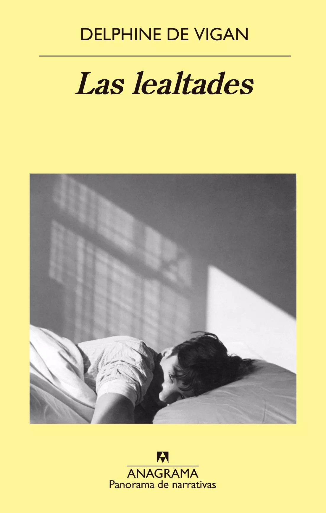 Portada del Libro Las Lealtades de Delphine De Vigan - 9788433980496
