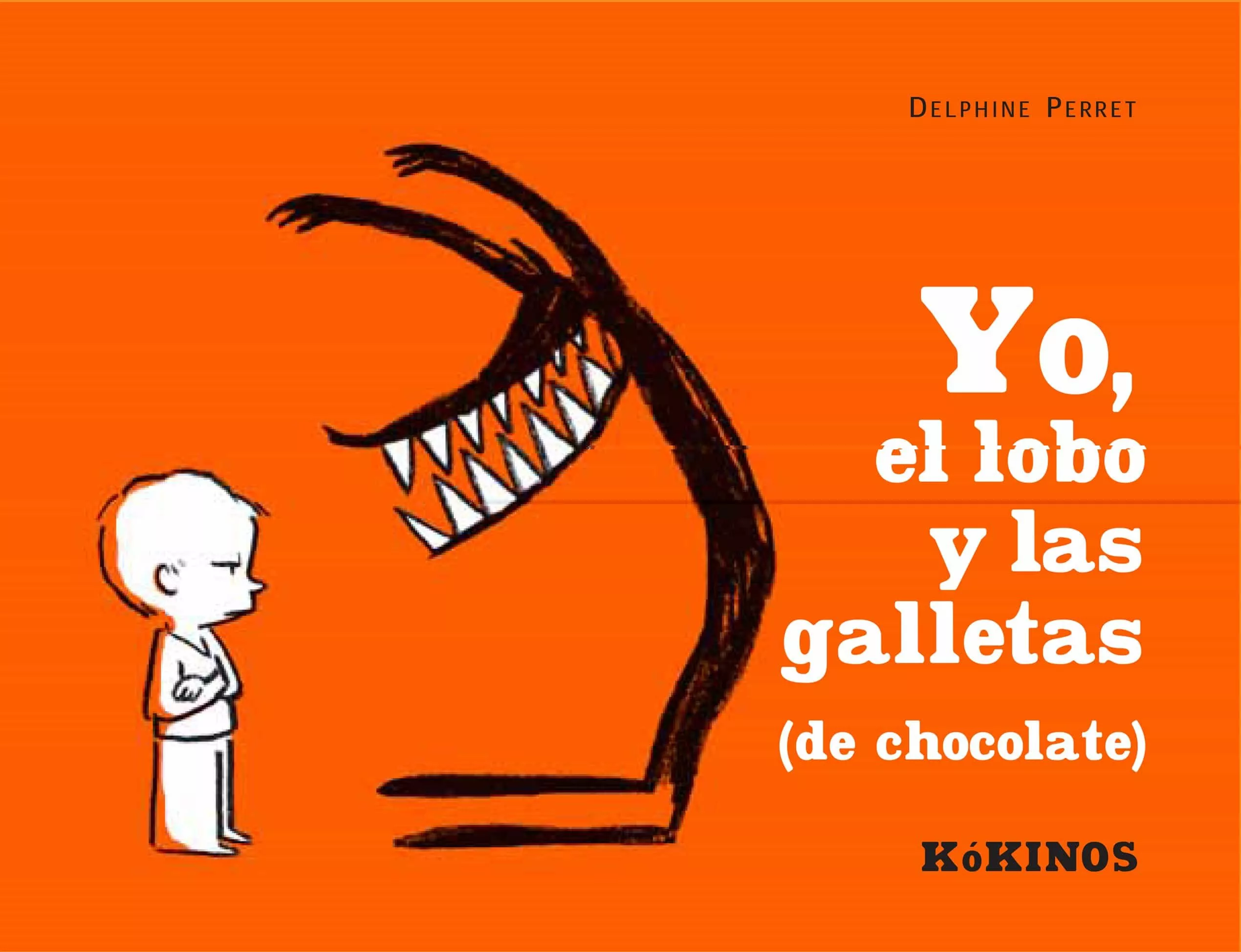 Portada del Libro Yo El Lobo Y Las Galletas (De Chocolate) de Delphine Perret - 9788488342935