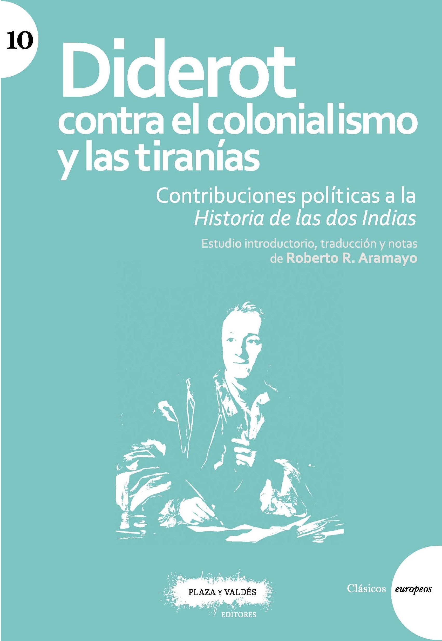 Portada del Libro Diderot Contra El Colonialismo Y Las Tiranías. Contribuciones Pol Ític de Denis Diderot - 9788417121280