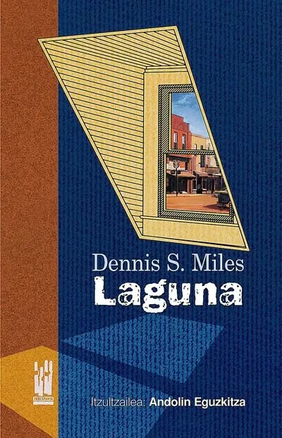 Portada del Libro Laguna de Dennis S. Miles - 9788481363906