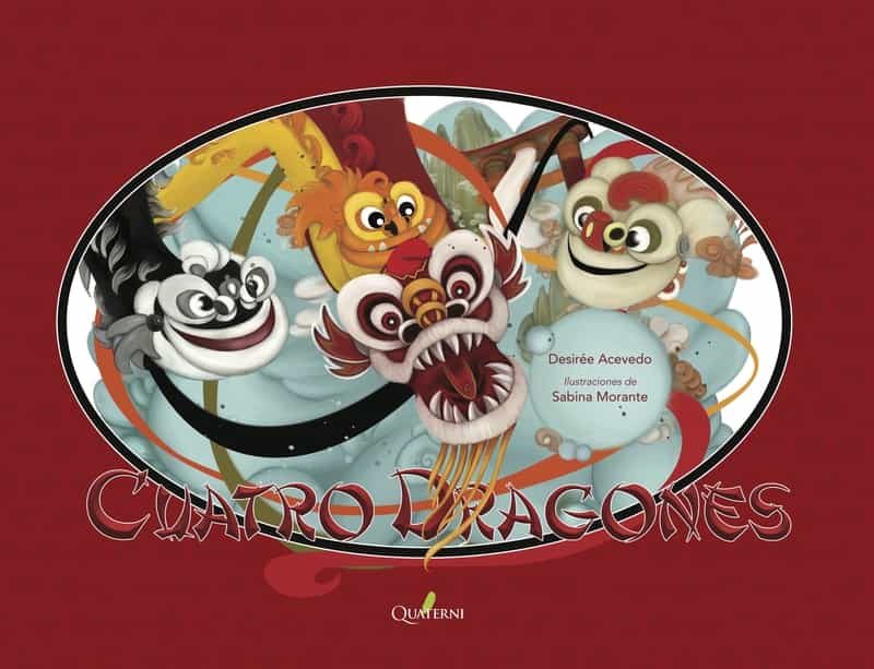 Portada del Libro Los Cuatro Dragones de Desiree Acevedo - 9788412044690