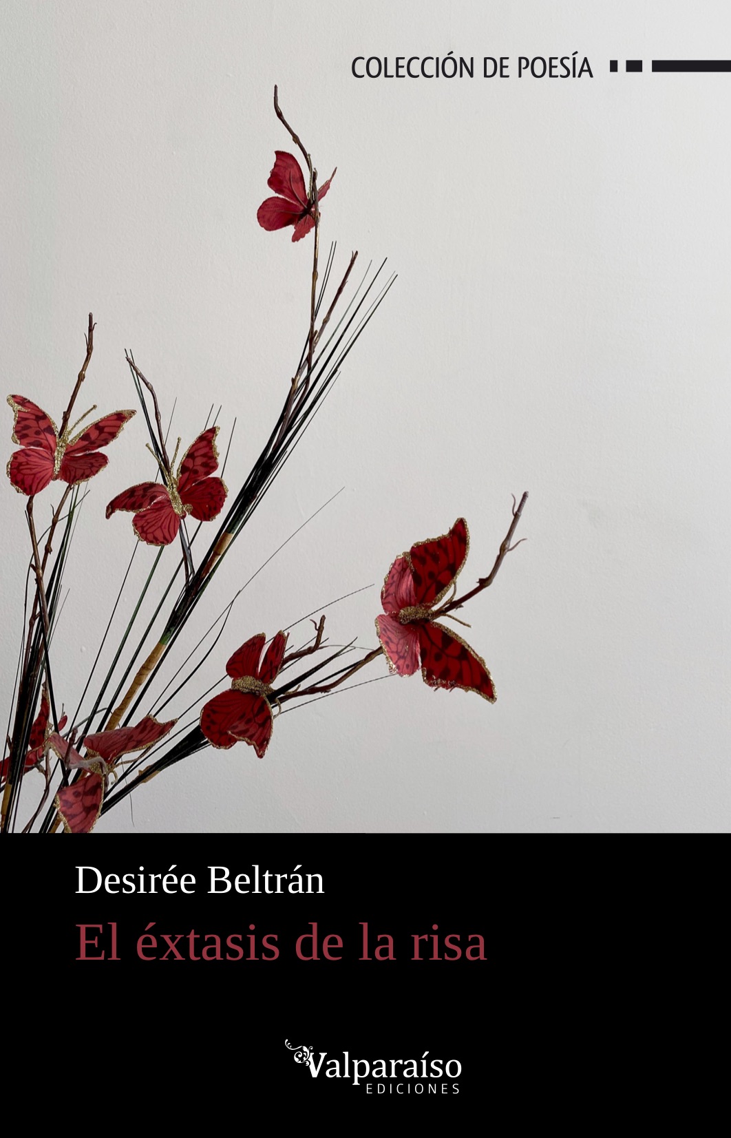 Portada del Libro El Extasis De La Risa de Desiree Beltran - 9788418082368