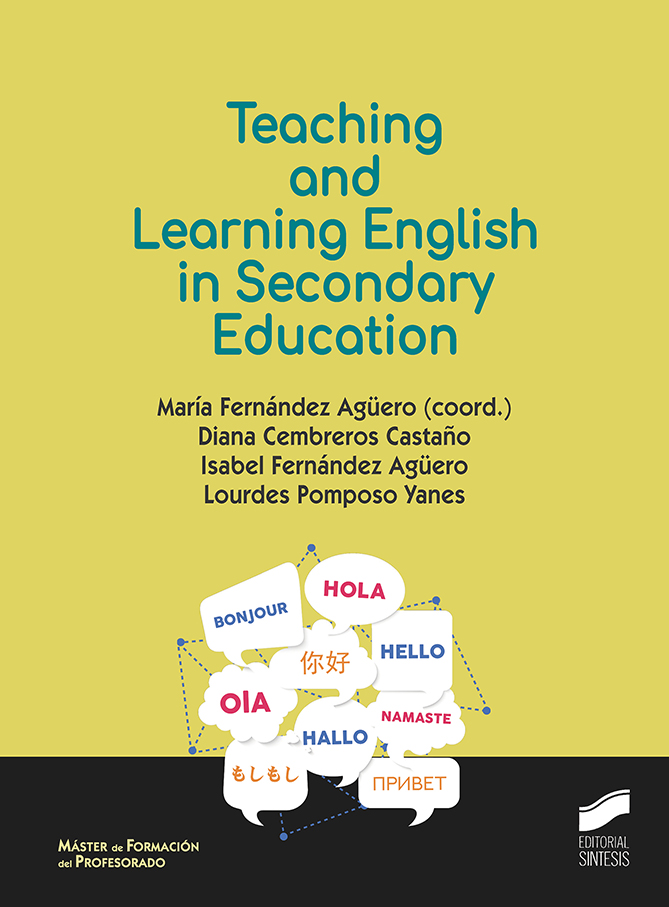 Portada del Libro Teaching And Learning English In Secondary de Diana Cembreros Castaño - 9788491714675