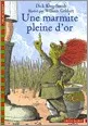Portada del Libro Une Marmite Pleine D Or de Dick King Smith - 9782070536597