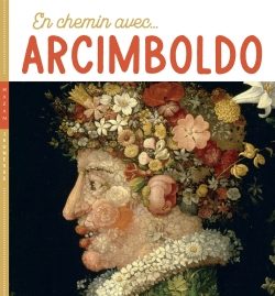 Portada del Libro En Chemin Avec Arcimboldo de Didier Barraud - 9782754111614