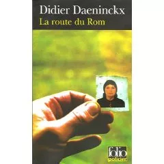Portada del Libro La Route Du Rom: Une Enquete De Gabriel Lecouvreur Dit Le Poulpe de Didier Daeninckx - 9782070315840