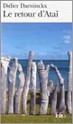 Portada del Libro Le Retour D Atai de Didier Daeninckx - 9782070305018