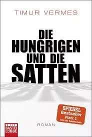 Portada del Libro Die Hungrigen Und Die Satten de - 9783404178865