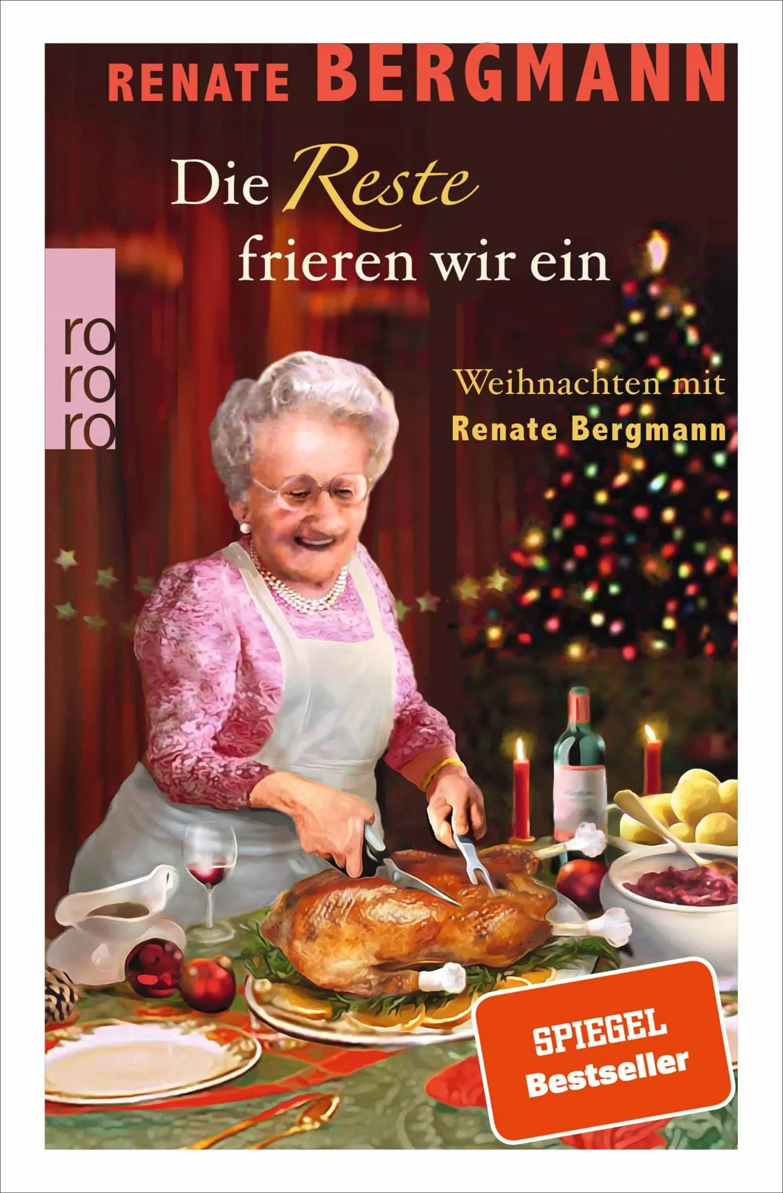 Portada del Libro Die Reste Frieren Wir Ein de - 9783499001482