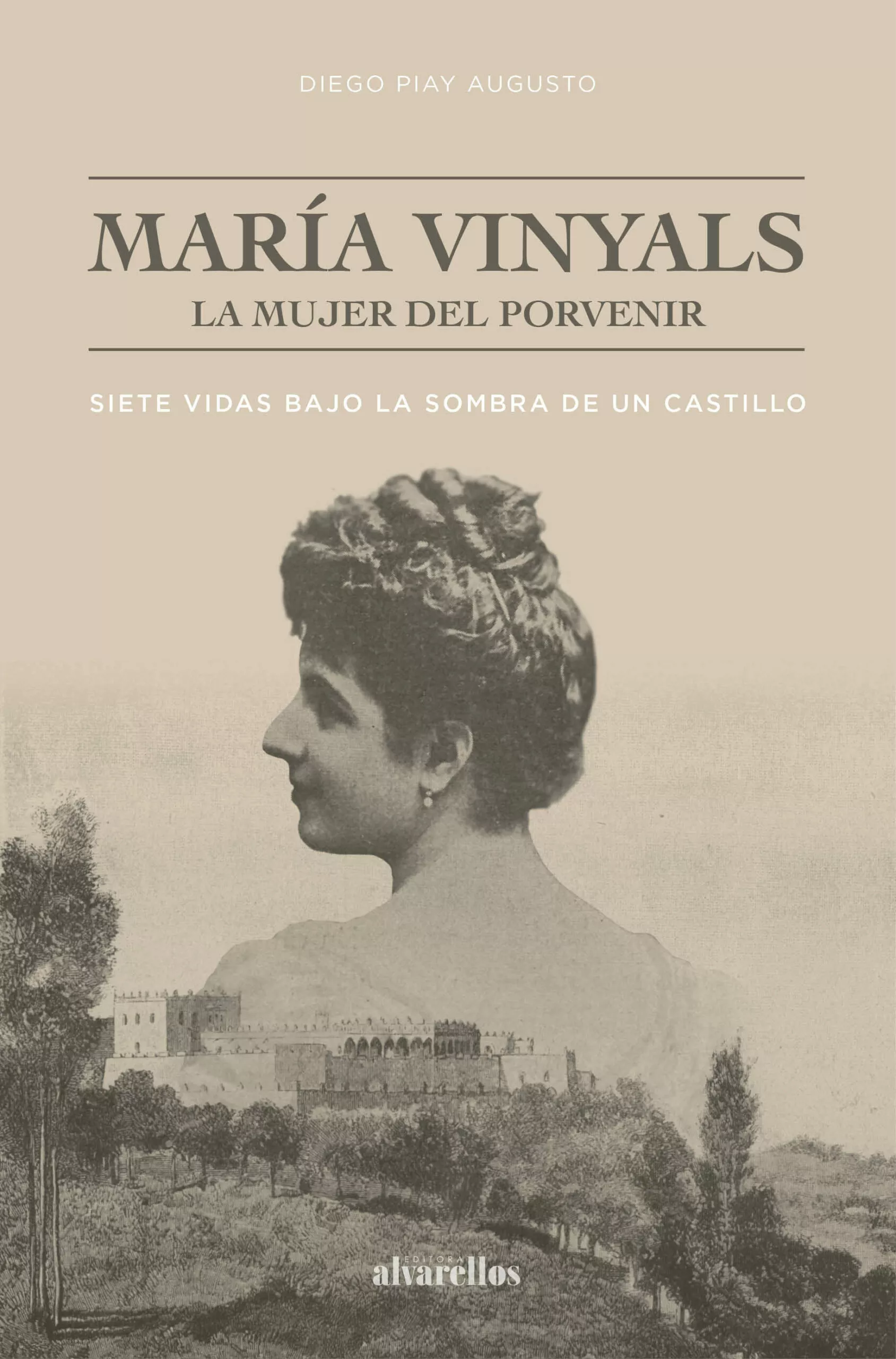 Portada del Libro Maria Vinyals La Mujer Del Porvenir de Diego Piay - 9788416460694