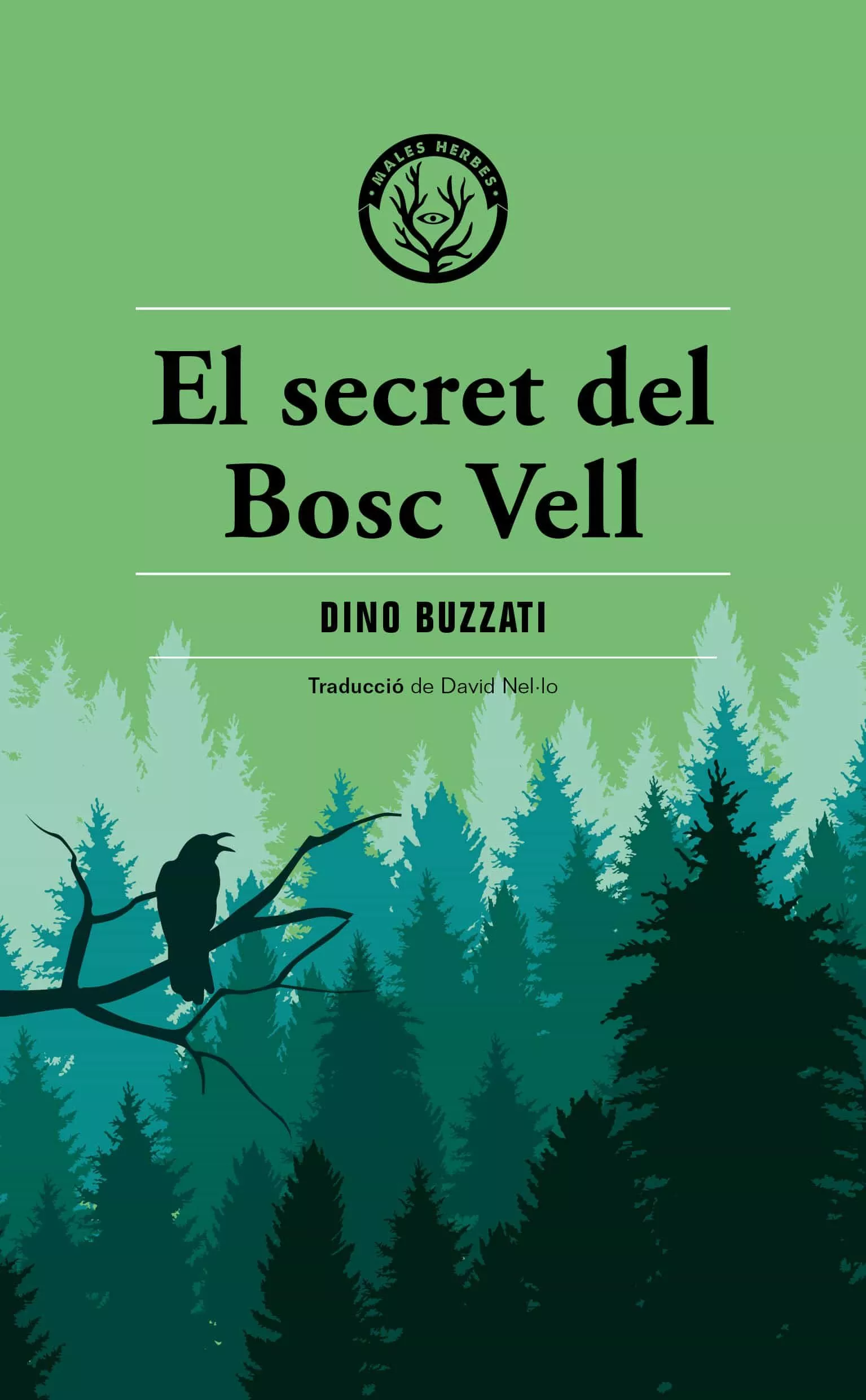 Portada del Libro El Secret Del Bosc Vell de Dino Buzzati - 9788412070576